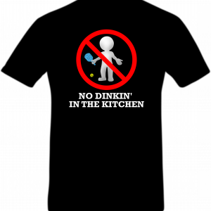 no dinkin in the kitchen t shirt black