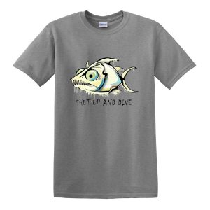 Shut up and dive t shirt grey
