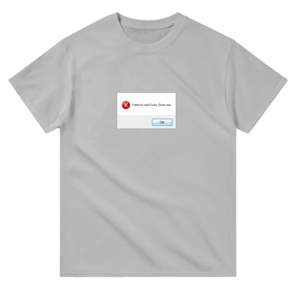 Failed to load fucks given t shirt ash